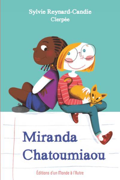 Roman école et dyspraxie pour les enfants Miranda Chatoumiaou