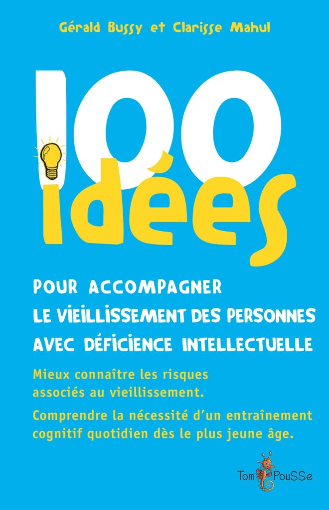 Accompagner le vieillissement des personnes déficientes intellectuelles