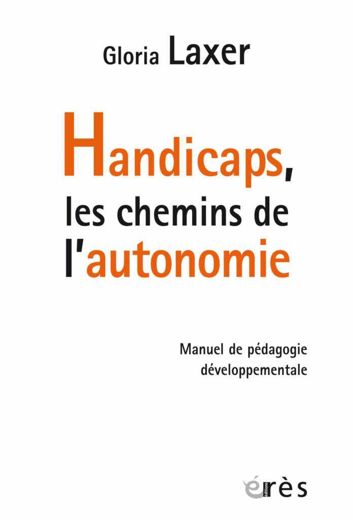 Handicaps : Un livre pédagogique pour les professionnels et les aidants
