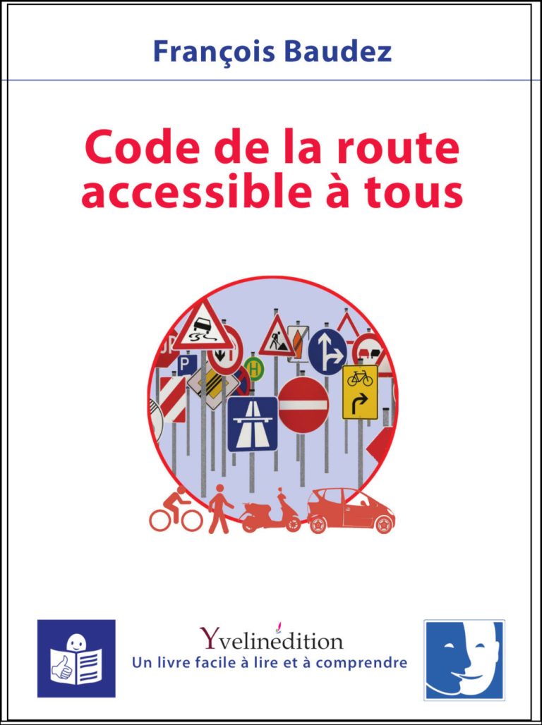 Un Code de la route en Facile à Lire et à Comprendre