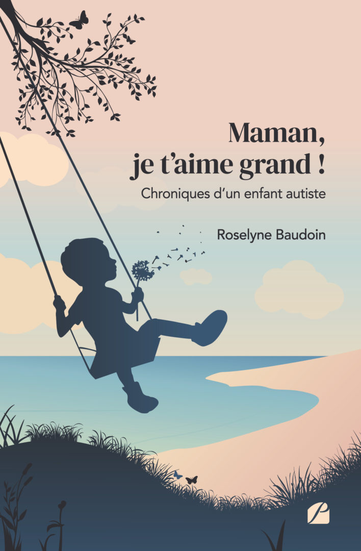 Parcours d'un enfant autiste : Le récit témoignage d'un médecin hospitalier