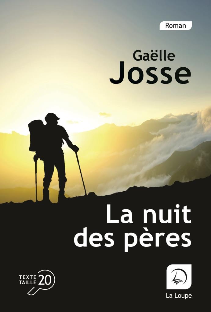 Livre en gros caractères : "La nuit des pères" aux éditions de La Loupe